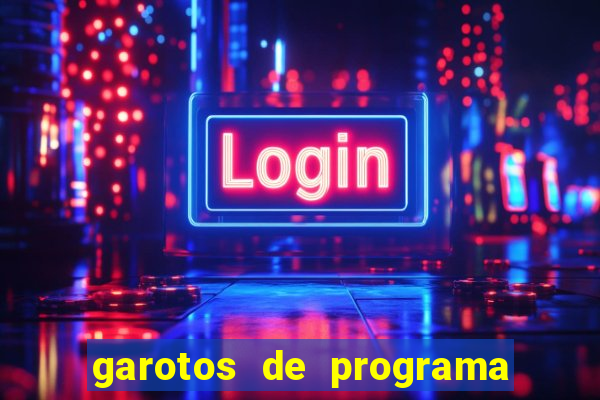 garotos de programa na zona leste